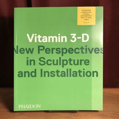 Vitamin 3-D: New Perspectives in Sculpture and Installation, 2014, Very Good