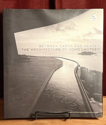 Between Earth and Heaven: The Architecture of John Lautner, 2008, Fine w/DJ