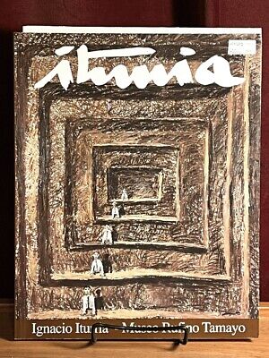 Ignacio Iturria, Museo Rufino Tamayo, 1998, Bilingual Spanish-English Text, Fine