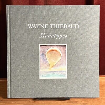Wayne Thiebaud: Monotypes; Exhibition: December 1, 2018 Through March 2, 2019