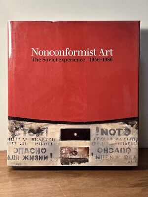 Nonconformist Art: The Soviet Experience, 1956-1986 â¦, 1995, Near Fine w/DJ