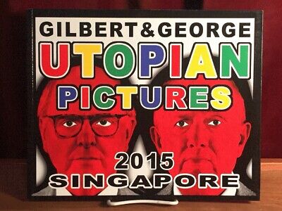 Gilbert & George: Utopian Pictures 2015 Singapore, Softcover, Near Fine