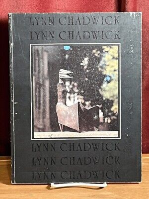 Lynn Chadwick Recent Sculpture, 1987 semi-abstract steel exhibition catalog, V..