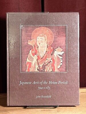 Japanese Arts of the Heian Period: 794-1195. 1967. VG HC Japanese Art Exhibit ..