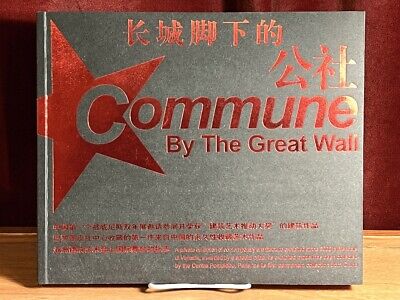 Commune by the Great Wall, 2002 Venice Biennale, Asian Architecture, Fine w/DVD