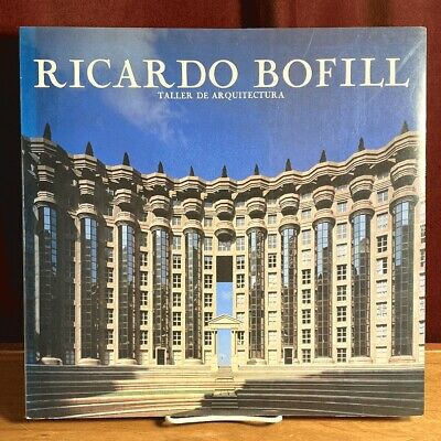 Ricardo Bofill Taller de Arquitectura, Rizzoli, 1985, 1st US Ed., Fine Catalogue
