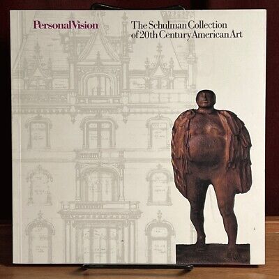 Personal Vision: The Schulman Collection of 20th Century American Art, 1985, VG