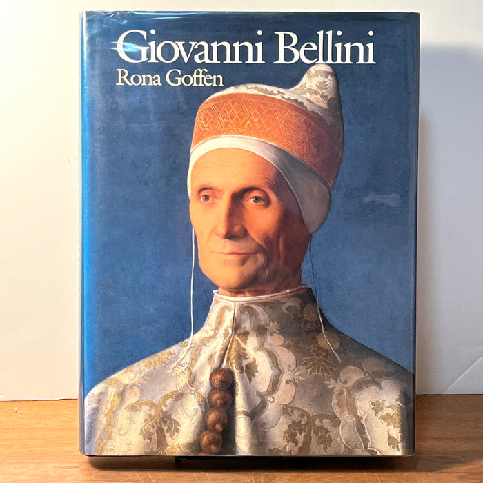 Giovanni Bellini, Rona Goffen, New Haven & London. Yale University Press. 1989, VG, 4to, Renaissance