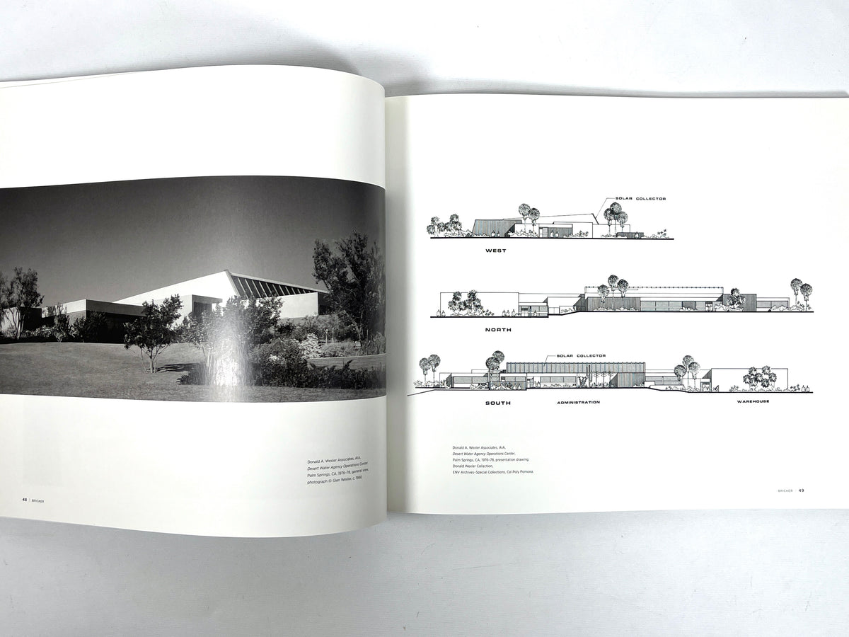 Steel and Shade: The Architecture of Donald Wexler, 2011, Near Fine softcover