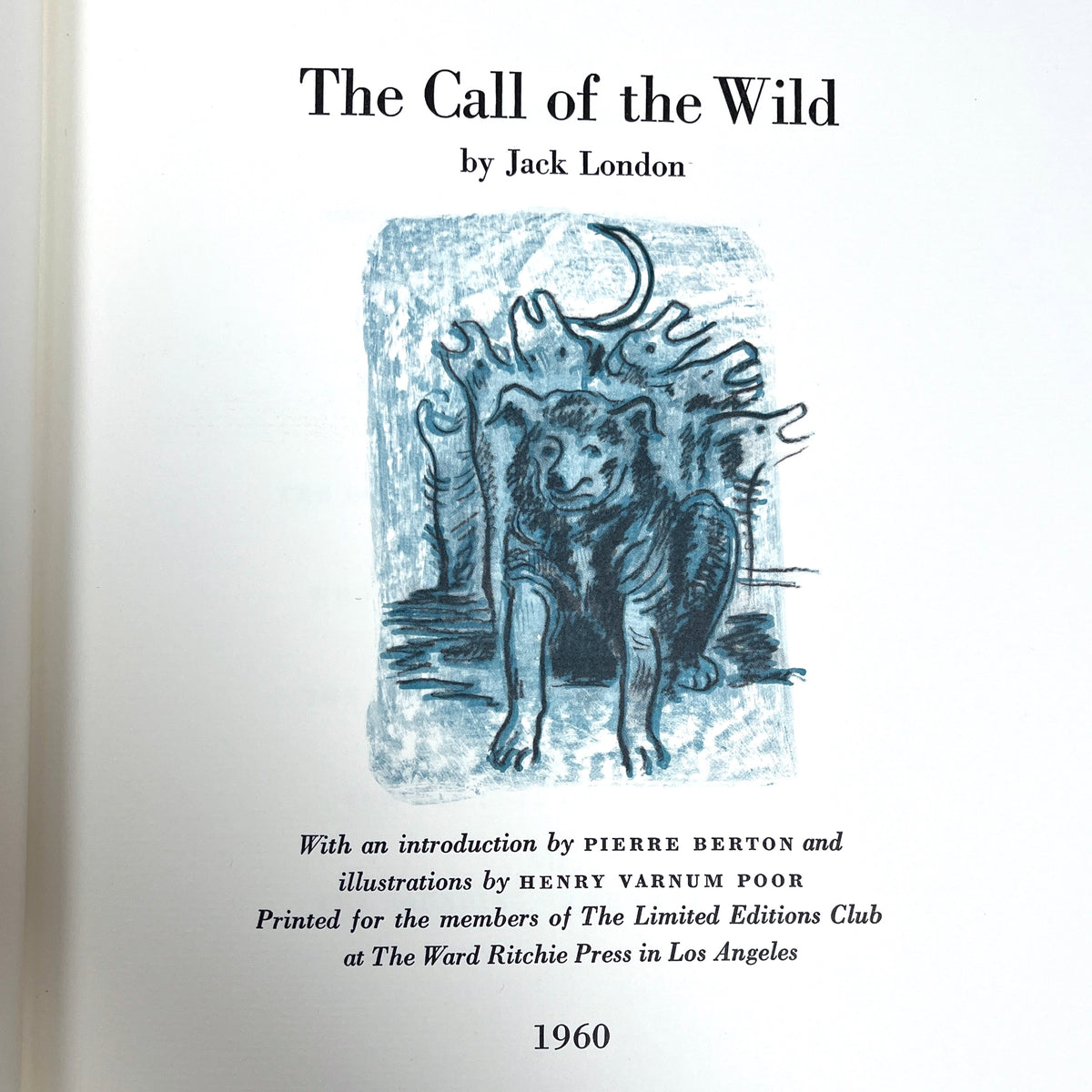 Jack London, Call of the Wild, Illus. Henry V. Poor, 1960, SIGNED, Near Fine HC w/slipcase.