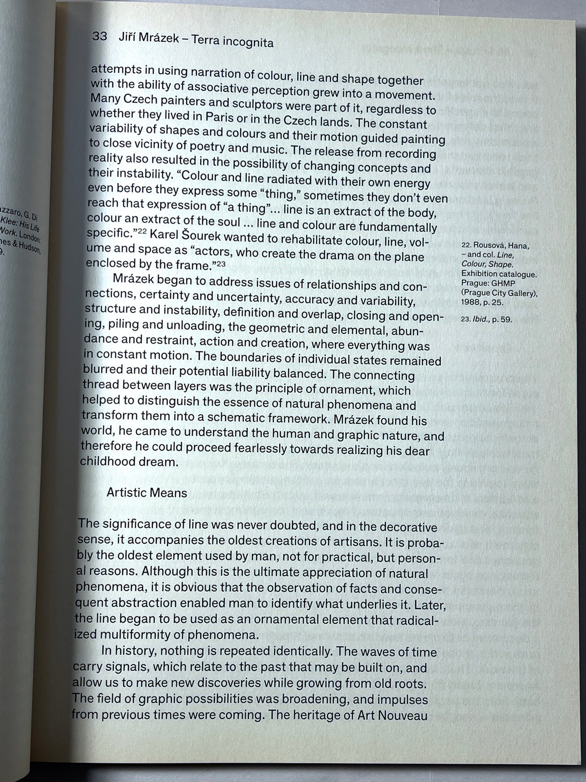 Jiří Mrázek: Terra Incognita, Museum Kampa, 2016, Very Good softcover.