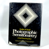 Photography Sensitometry: A Self-Teaching Text, Wiley-Interscience, 1976, VG HC w/DJ.