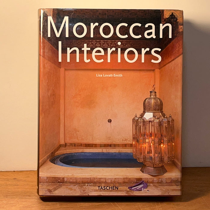 Moroccan Interiors, Lisa Lovatt-Smith, edited by Angelika Muthesius, Germany, Taschen, 1995, FINE, HC, 4to