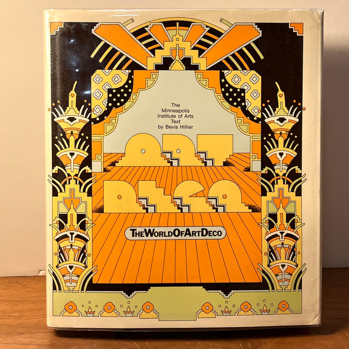 The World of Art Deco: An Exhibition organized by The Minneapolis Institute of Arts, July-September 1971, Bevis Hillier, E.P Dutton, New York, NF, 4to, HC
