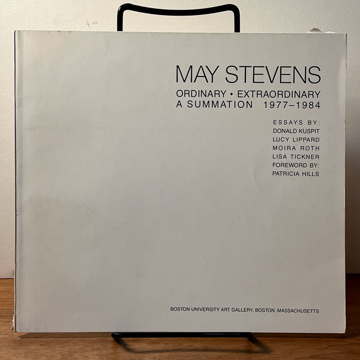 May Stevens: Ordinary-Extraordinary, A Summation, 1977-1984. Boston University Art Gallery, 1984, AS-IS, VG