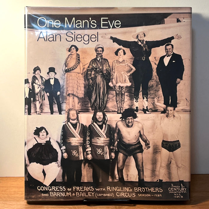 One Man's Eye: Photography from the Alan Siegel Collection, Word Wise Press, 2000, HC, Near Fine.