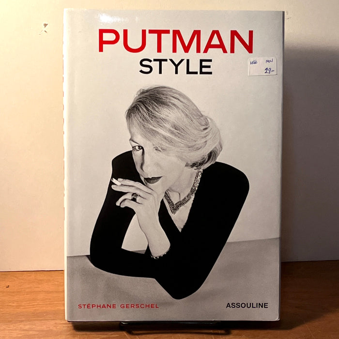 Putman Style, Stephane Gerschel, Assouline Publishing, NY, 2005, New