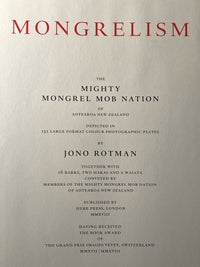 Jono Rotman, Mongrelism: The Mighty Mongrel Mob Nation SIGNED