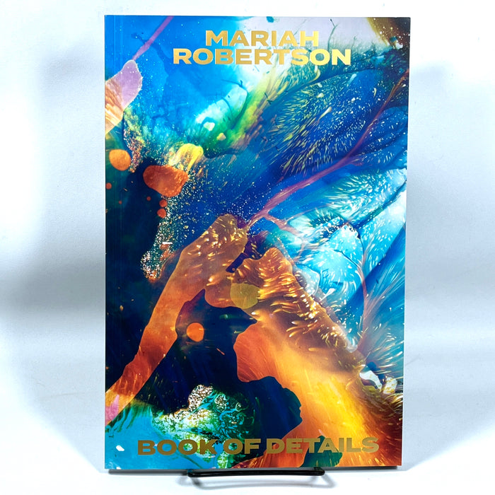 Mariah Robertson Book of Details 2024 Fine SC Abstract Photogram Artist Book