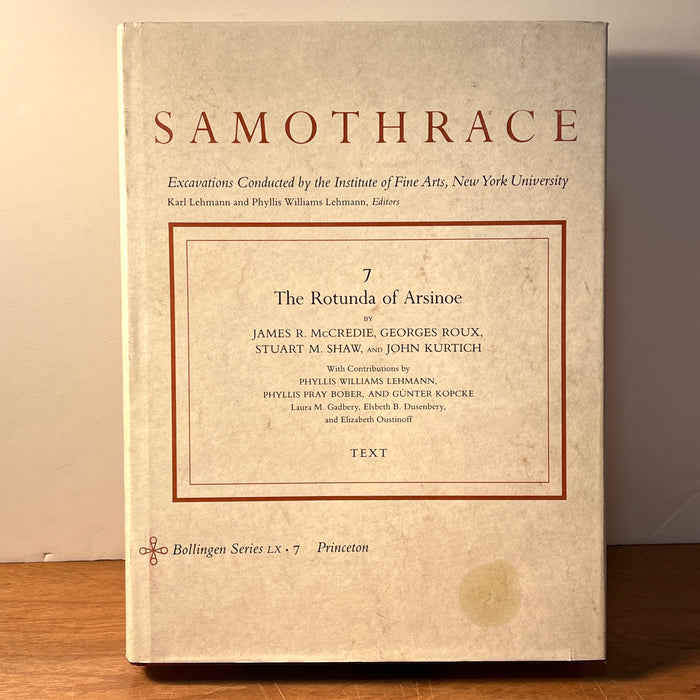 Samothrace: The Rotunda of Arsinoe, Princeton University Press, 1992, HC, Very Good