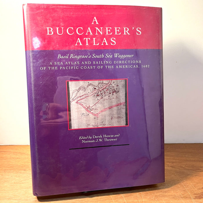 A Buccaneer's Atlas: Basil Ringrose's South Sea Waggoner, 1992 HC, NF