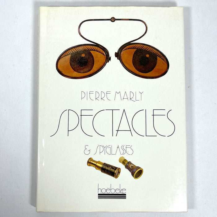 Pierre Marly: Spectacles and Spyglasses, Limited edition, 1988, NF HC & DJ
