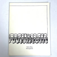 Verbogenes, Heinz Birg, SIGNED by artist, 1979, Near Fine softcover