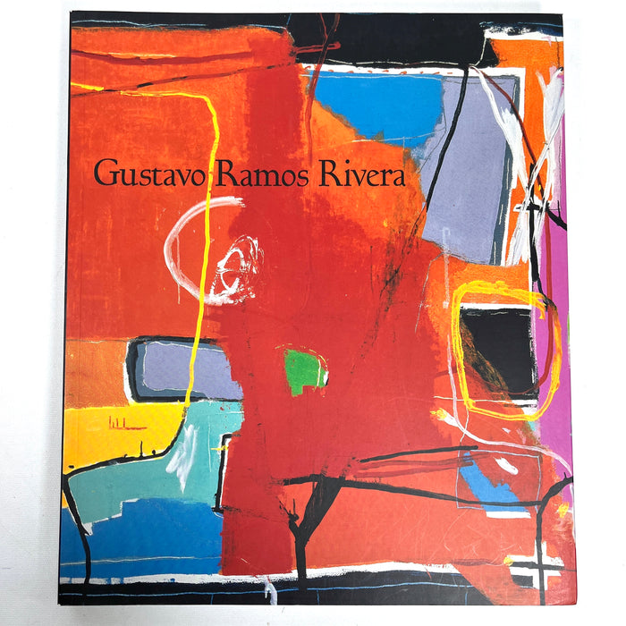 Gustavo Ramos Rivera, 1st edition, exhibit catalog, abstract, 2006, Near Fine softcover