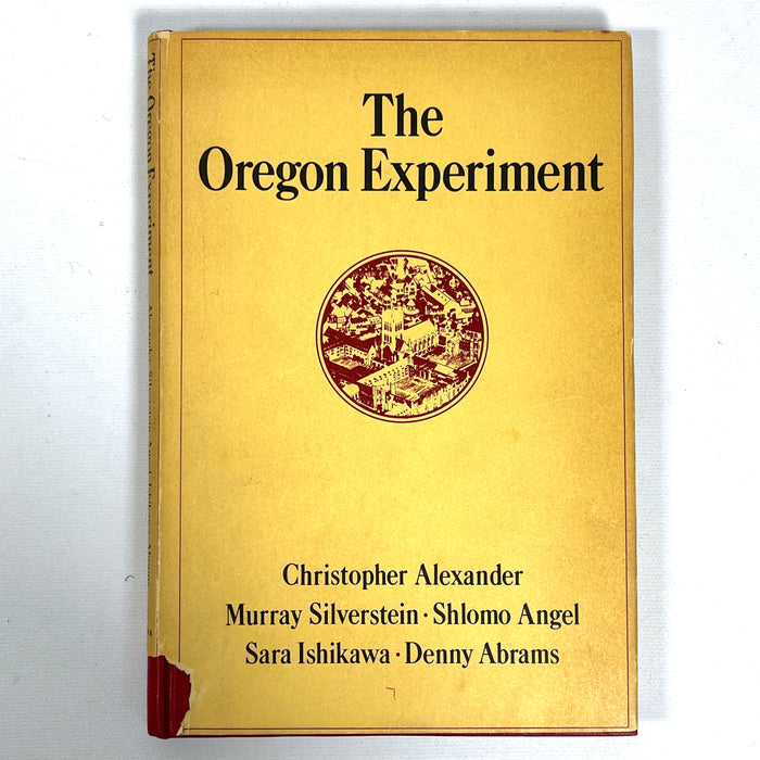 The Oregon Experiment, Oxford University Press, Volume 3, 1975, Very Good hardcover w/DJ