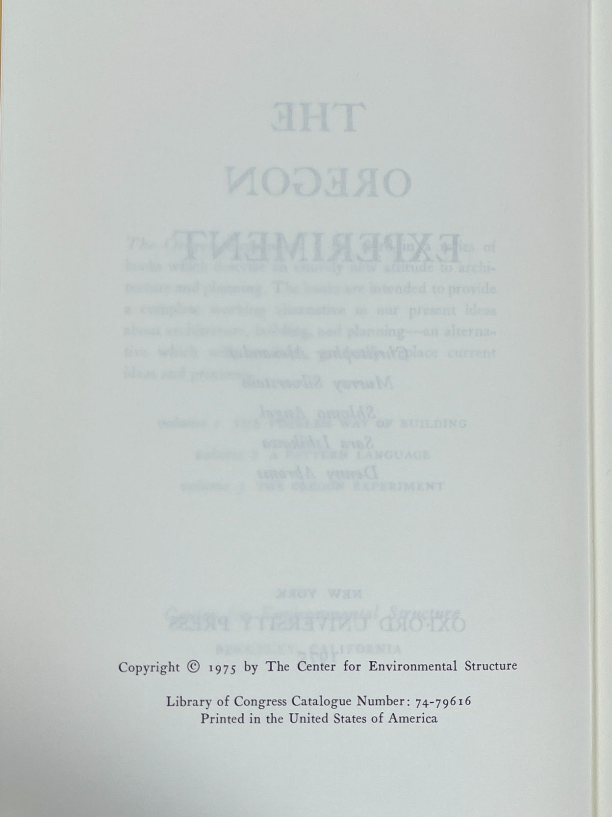 The Oregon Experiment, Oxford University Press, Volume 3, 1975, Very Good hardcover w/DJ