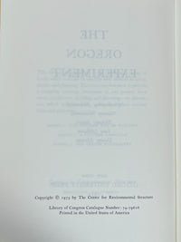 The Oregon Experiment, Oxford University Press, Volume 3, 1975, Very Good hardcover w/DJ