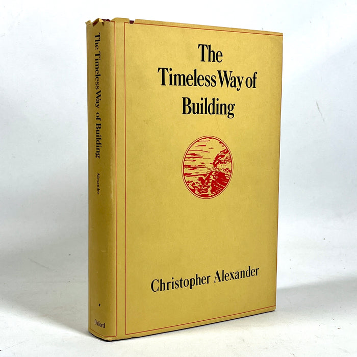 The Timeless Way of Building, Oxford University Press, Vol 1, 1st Edition, 1979, NF HC w/DJ