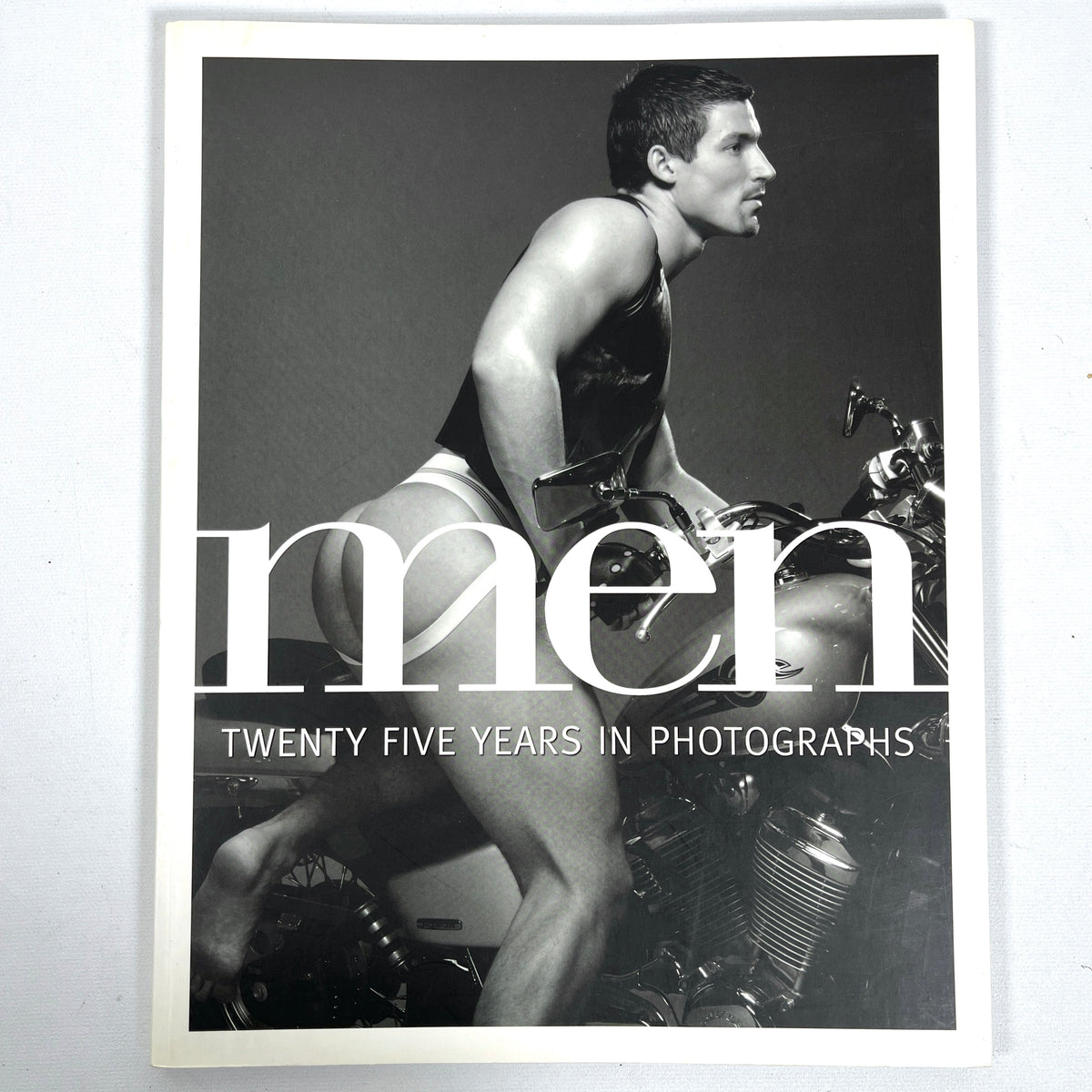 Men: Twenty-Five Years in Photographs, Alyson Books, 2009, Near Fine SC, gay interest