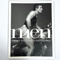 Men: Twenty-Five Years in Photographs, Alyson Books, 2009, Near Fine SC, gay interest