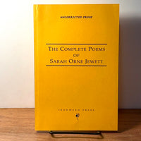 The Complete Poems of Sarah Orne Jewett *ARC COPY* Ironweed Press, 1999, NF