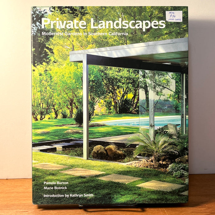 Private Landscapes: Modernist Gardens in Southern California, Pamela Burton, 2002, HC, NF