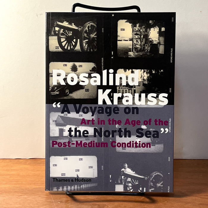 A Voyage on the North Sea: Art in the Age of the Post-Modern Condition, Rosalind Krauss, Fine