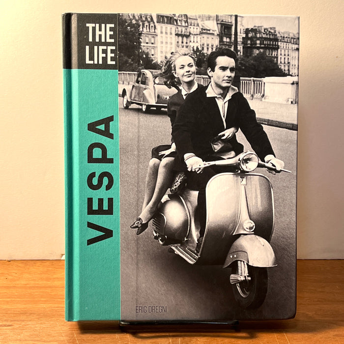 The Life: Vespa, Eric Dregni, Motorbooks, 2018, First Edition, HC, NF.