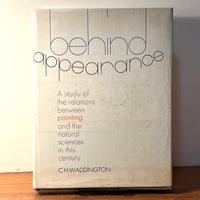 C. H. Waddington, Behind Appearance, 1970, HC, Good