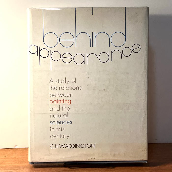C. H. Waddington, Behind Appearance, 1970, HC, Good