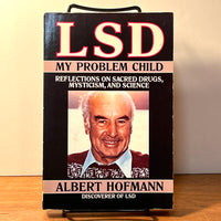 LSD: My Problem Child, Reflections on Sacred Drugs, Mysticism, and Science, Albert Hofmann, 1983, SC, VG.