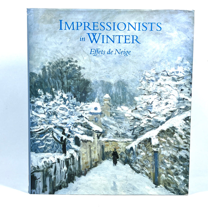 Impressionist in Winter: Effets de Neige, 1875-1900, Charles Moffett, et al., Near Fine HC