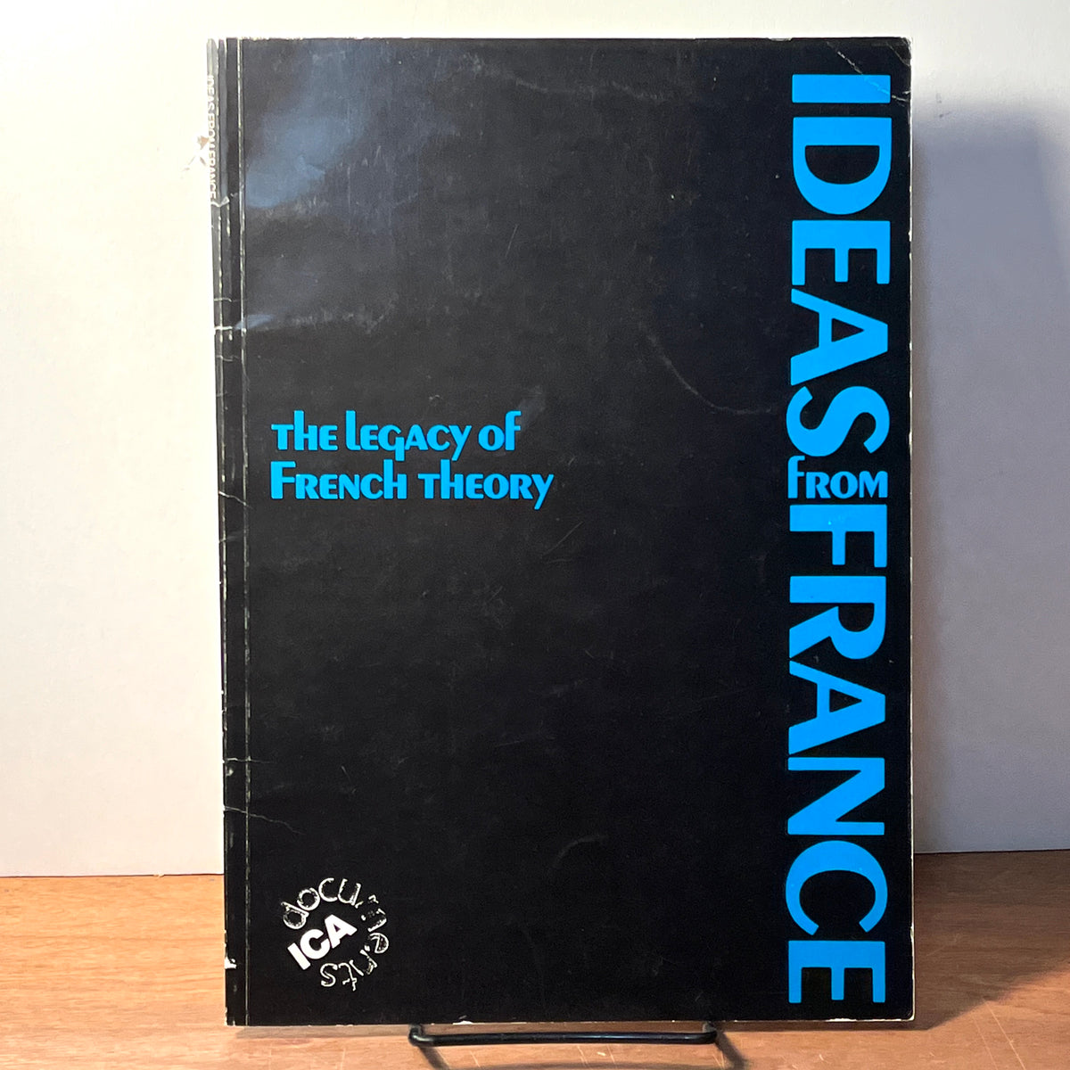 Ideas from France: The Legacy of French Theory, 1985, SC, VG.