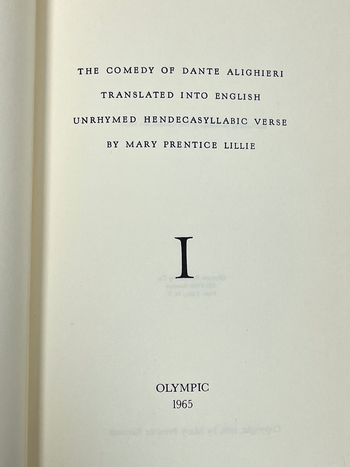 The Comedy of Dante Alighieri, Olympic Publishing Co., 1965, RARE Reprint, Very Good hardcover.