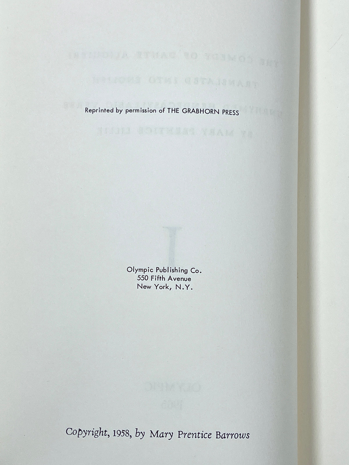 The Comedy of Dante Alighieri, Olympic Publishing Co., 1965, RARE Reprint, Very Good hardcover.