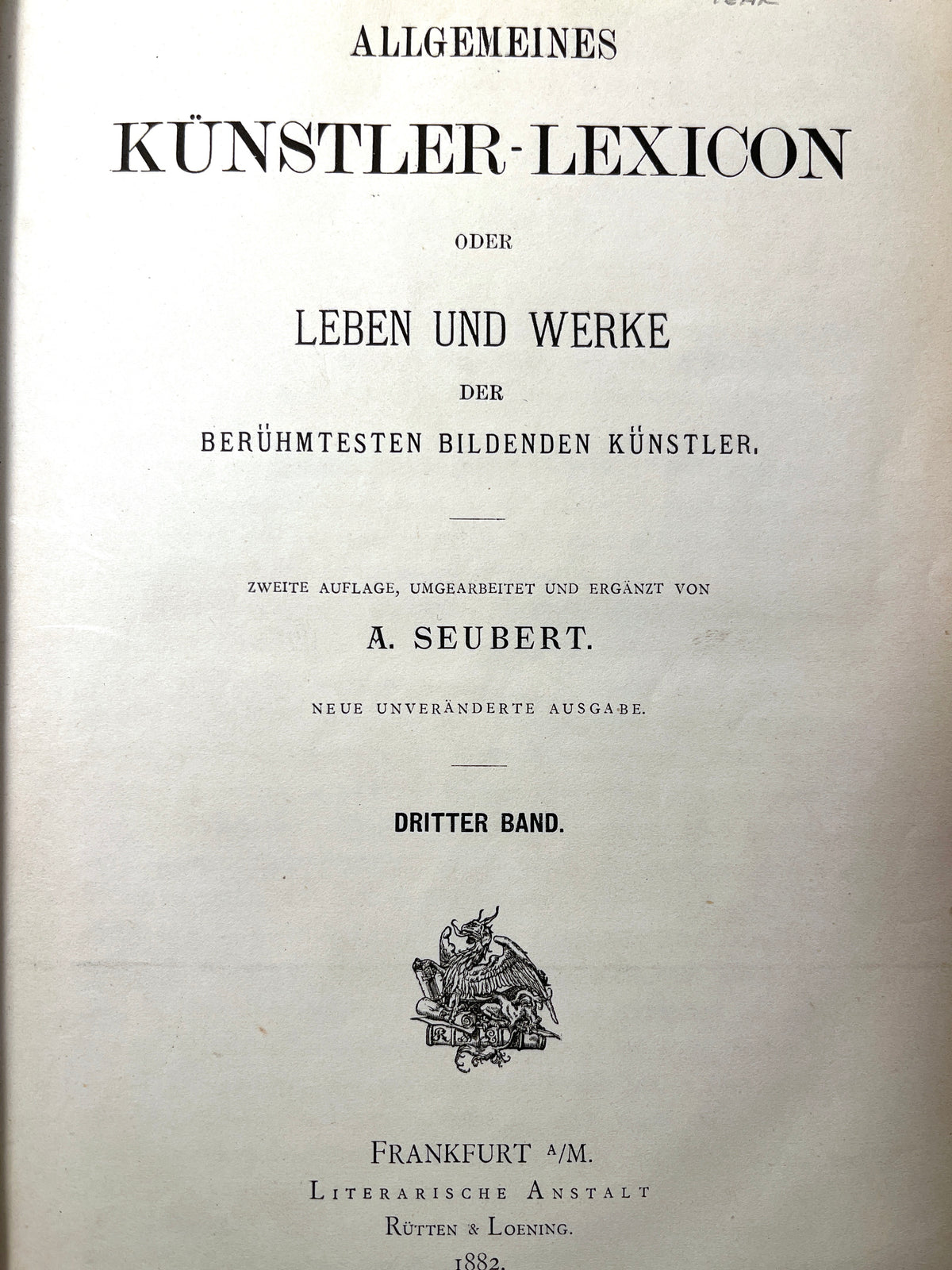 Allgemeines Kunstler-Lexicon; oder, Leben und Werke ..., 1882, 3 Vols, Very Good