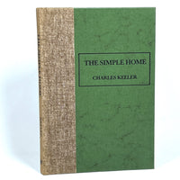 Charles Keeler, The Simple Home, Peregrine Smith, Inc., 1979, Near Fine hardcover w/dust jacket.