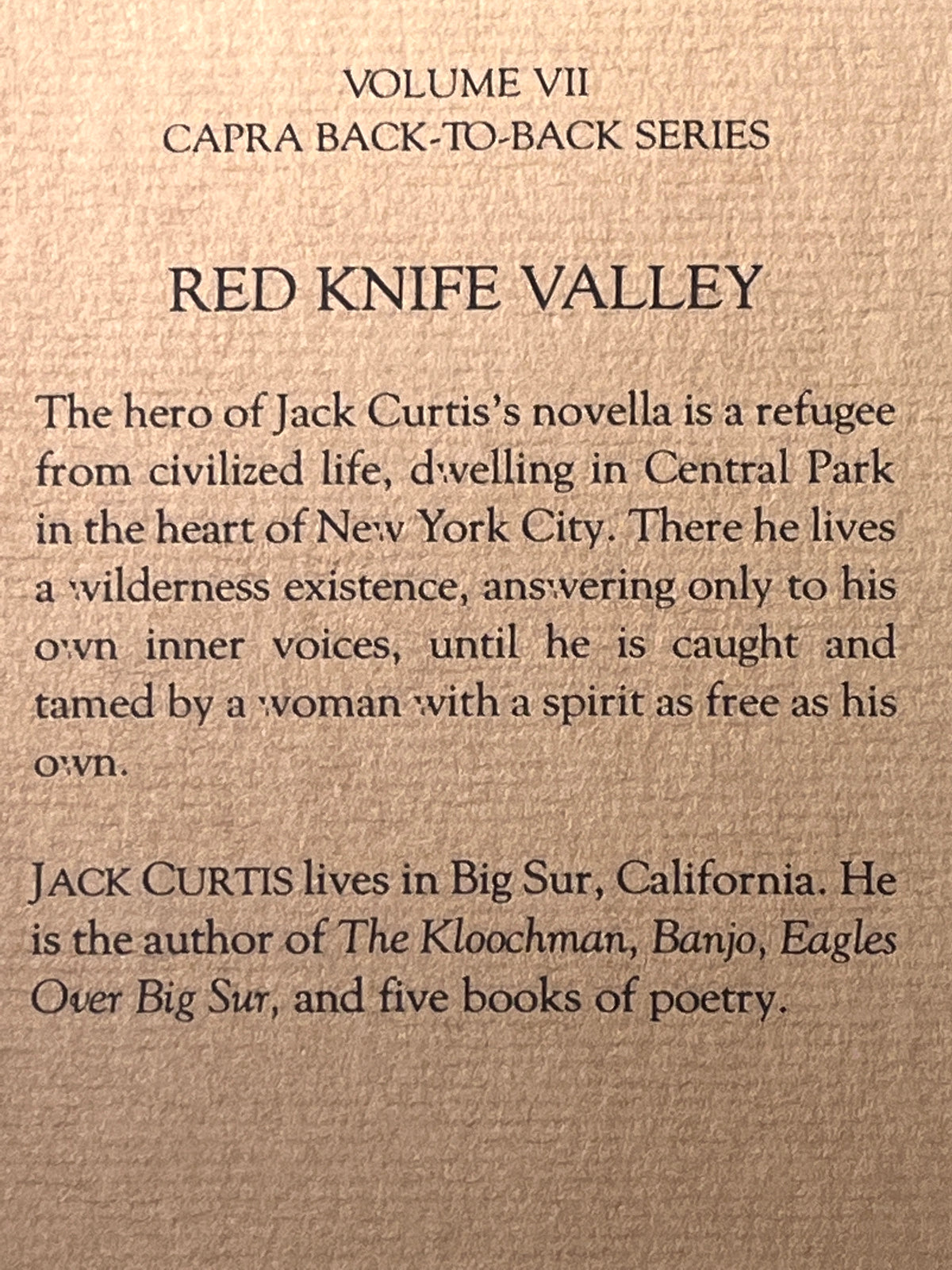 Red Knife Valley, Jack Curtis; Confessions of a Barbarian, Edward Abbey, Capra Back-to-Back, 1986