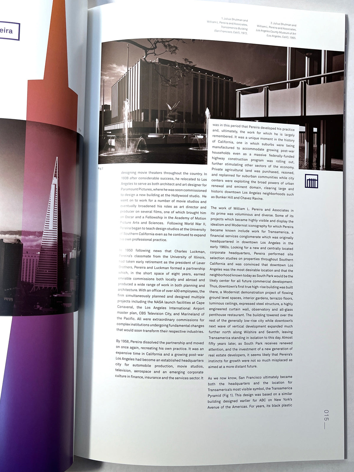 Modernist Maverick: The Architecture of William L. Pereira, 2013, SC, NF.