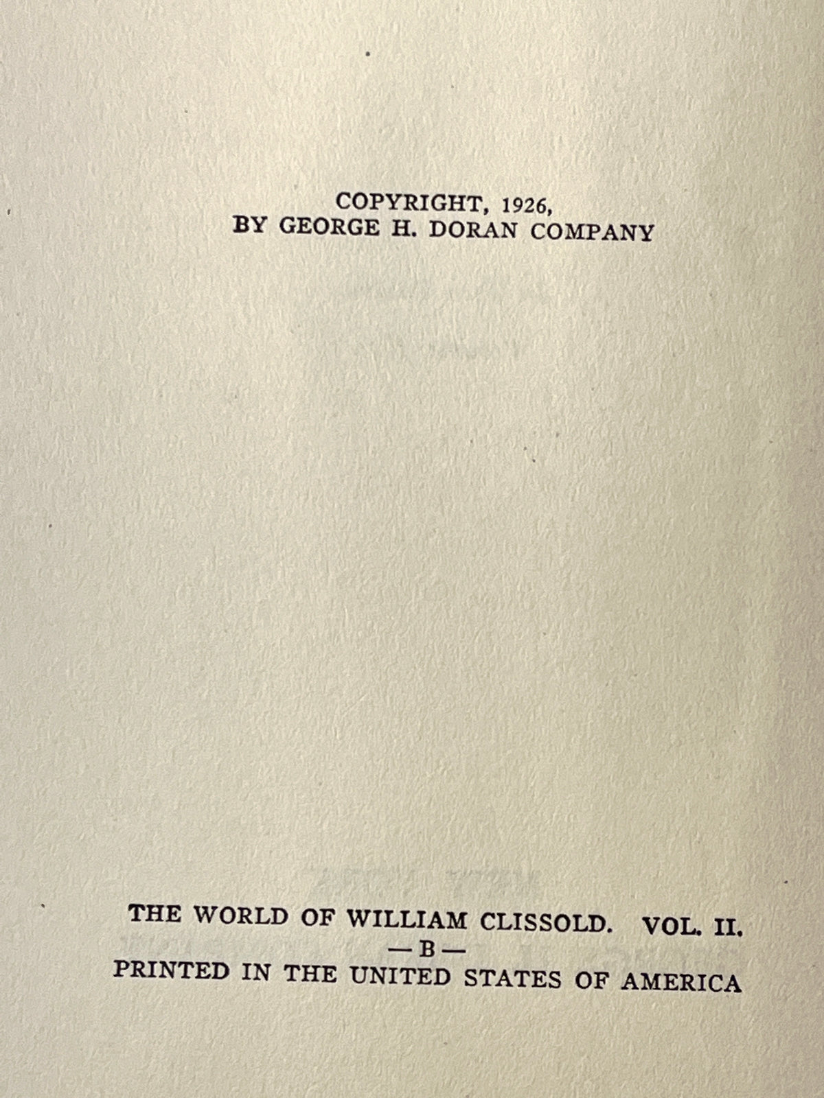 The World of William Clissold: A Novel at a New Angle, H.G. Wells, 2 Vol Set, 1926